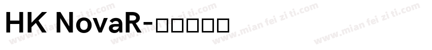 HK NovaR字体转换